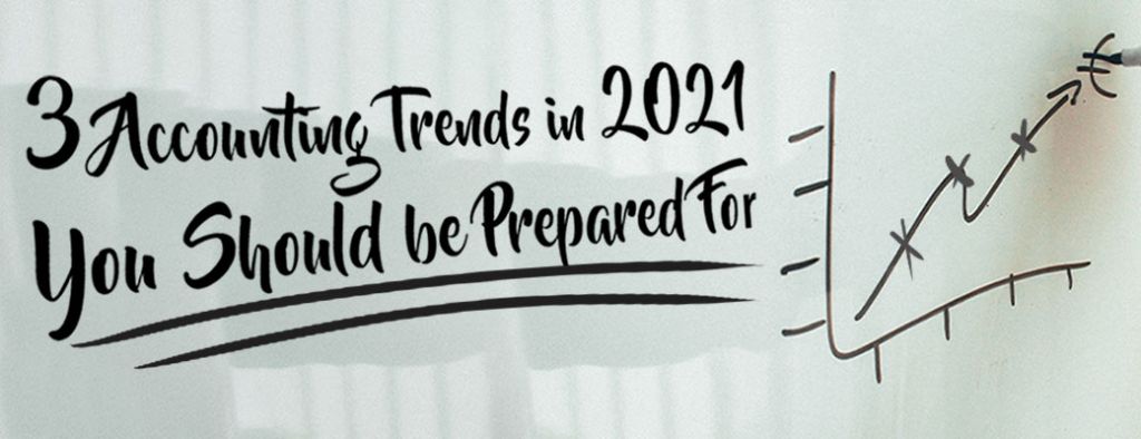 Accounting Trends in 2021